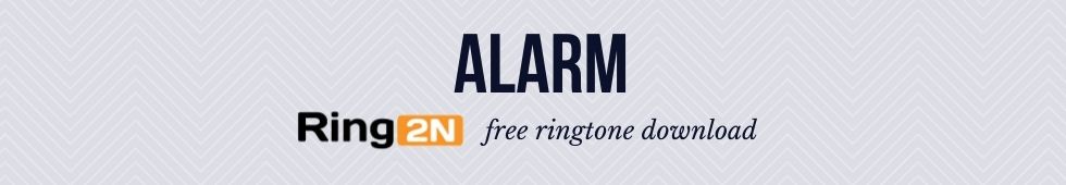 Alarm Ringtone Download Mp3 | Loud, Polite, Natural Music