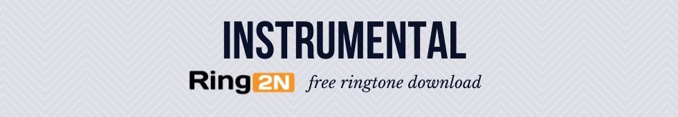 Instrumental Ringtone Download Mp3 | BGM, Theme, Soundtrack
