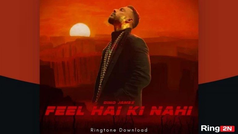 Feel Hai Ki Nahi Ringtone Download Mp3 | Dino James