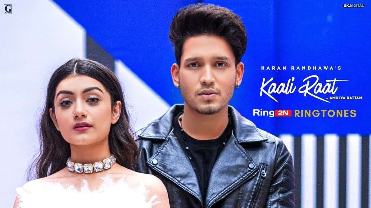 Kaali Raat Ringtone Download Mp3 | Karan Randhawa