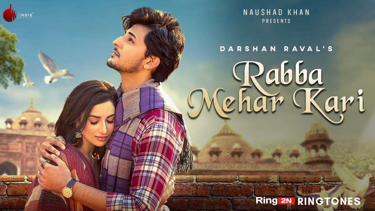 Rabba Mehar Kari Ringtone Download Mp3 | Darshan Raval | Youngveer