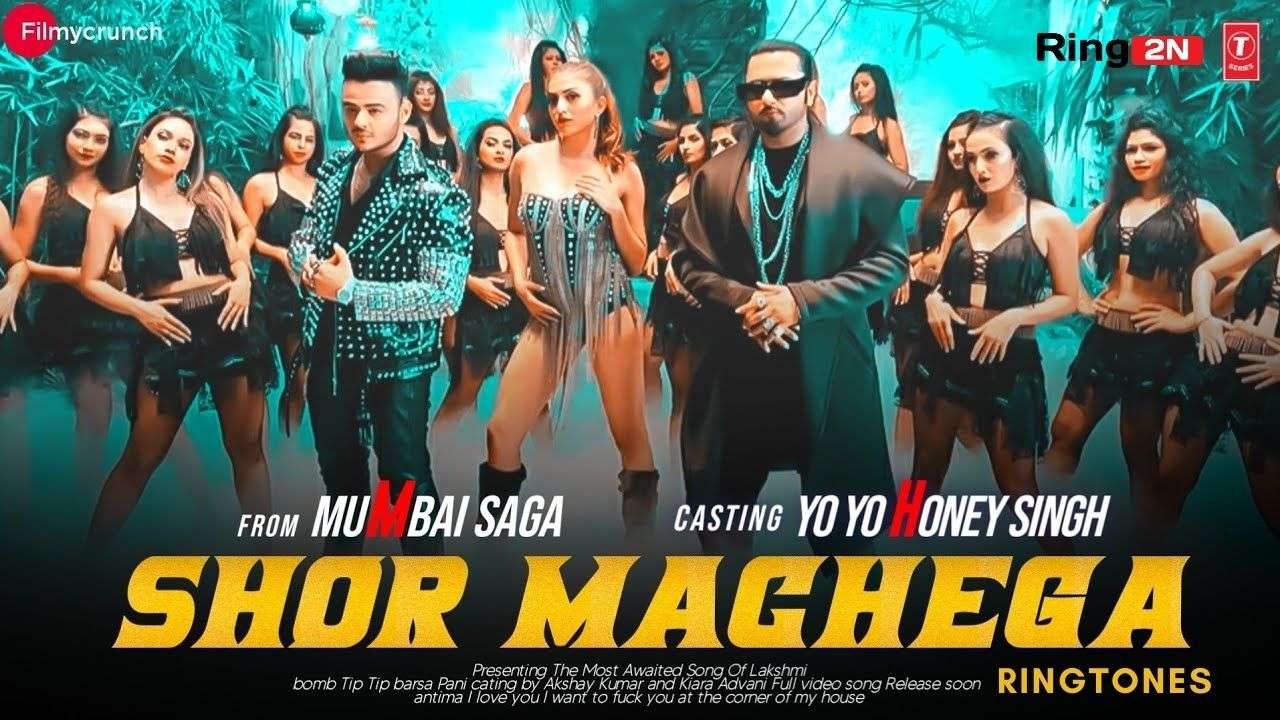 SHOR MACHEGA Ringtone | Mumbai Saga | Honey Singh | Download Mp3