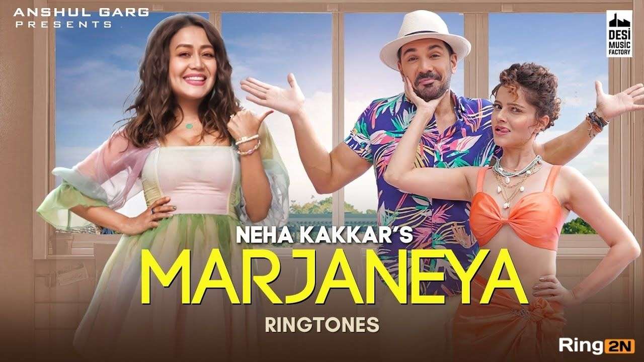 MARJANEYA Ringtone Download Mp3 | Neha Kakkar