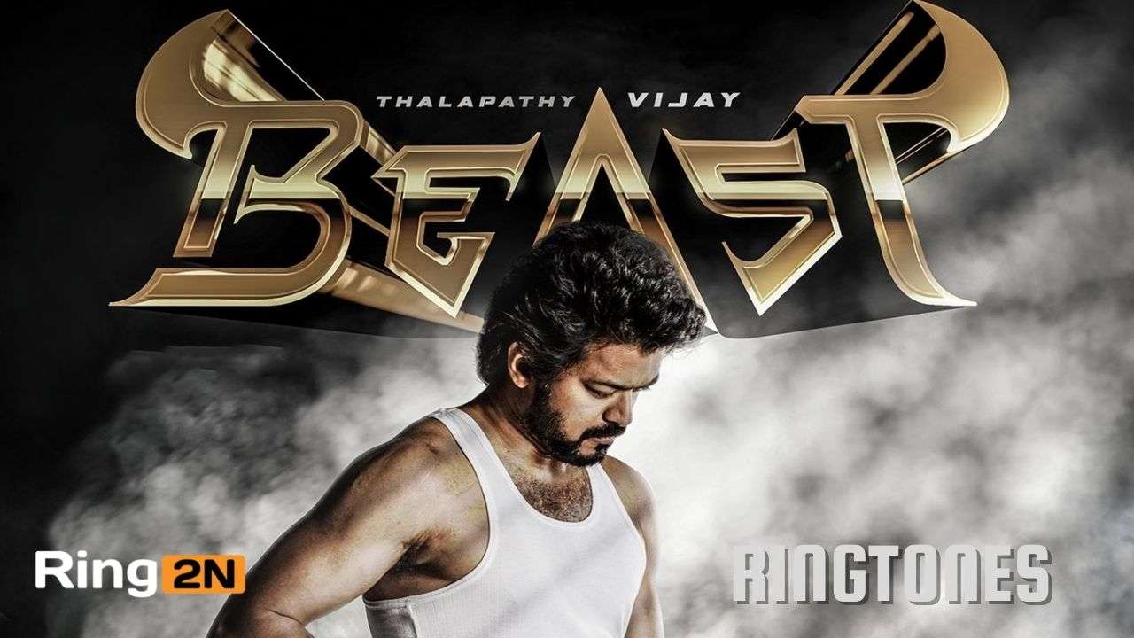 BEAST Ringtone Thalapathy Vijay Mp3 [2022] BGM + SONG Ringtones [Download Free]