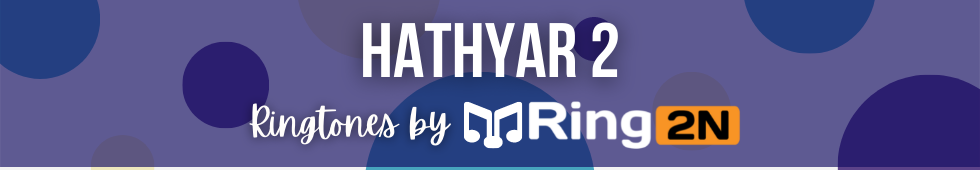 Hathyar 2 Ringtone Download Mp3  Gippy Grewal Ft. Navpreet Banga