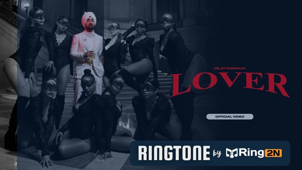 Lover Ringtone Download Mp3 | Diljit Dosanjh