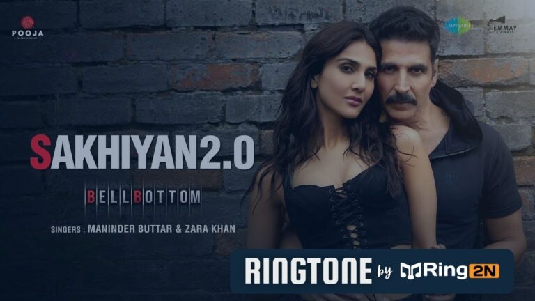 Sakhiyan 2 Ringtone Download Mp3, Akshay Kumar | Bellbottom | Maninder Buttar & Zara Khan