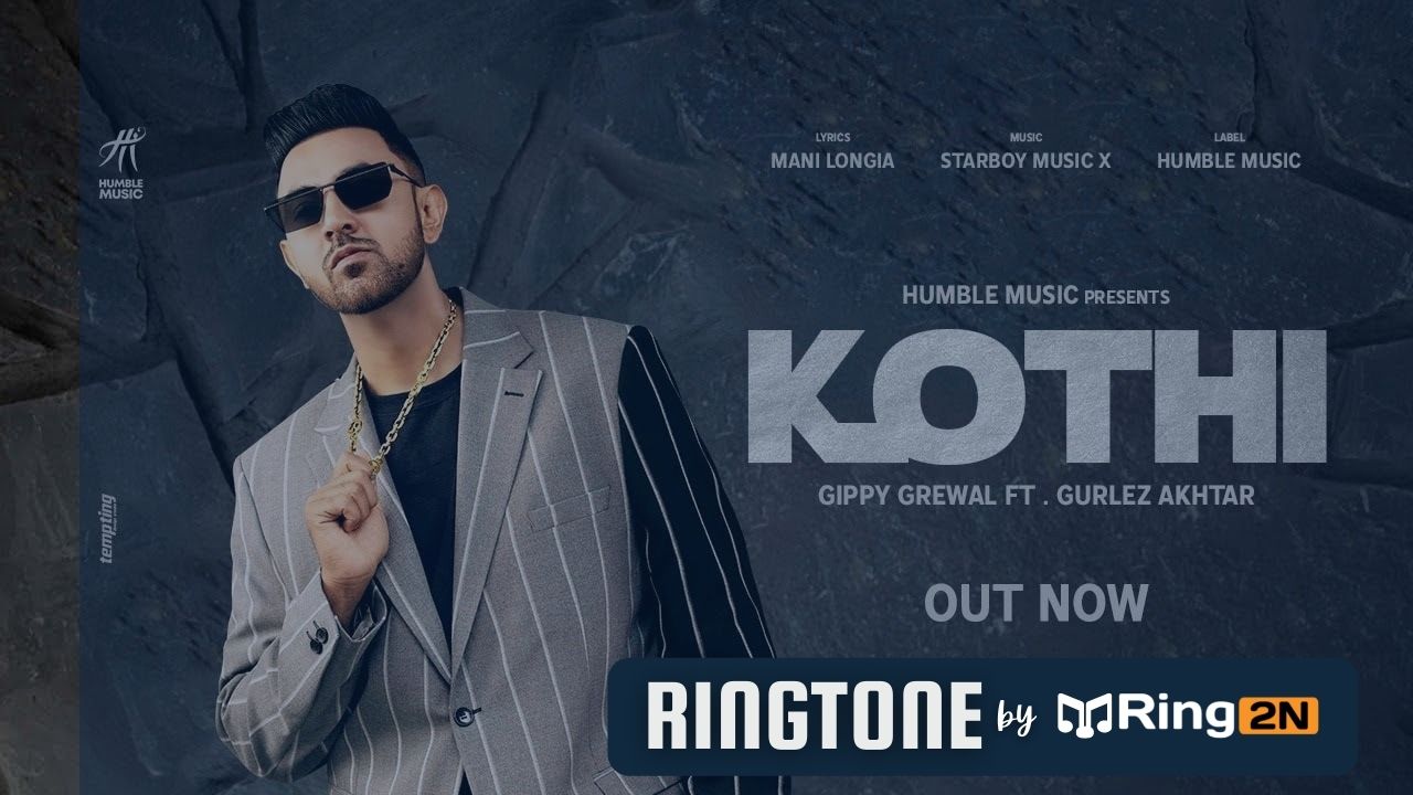 Kothi Ringtone Download Mp3 | Gippy Grewal Ft. Gurlez Akhtar