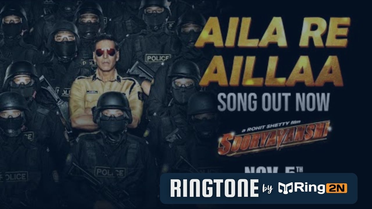Aila Re Aillaa Ringtone Download Mp3 | Daler Mehndi, Akshay, Ajay, Ranveer