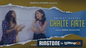 CHALTE FIRTE Ringtone Download Mp3 | Emiway Bantai