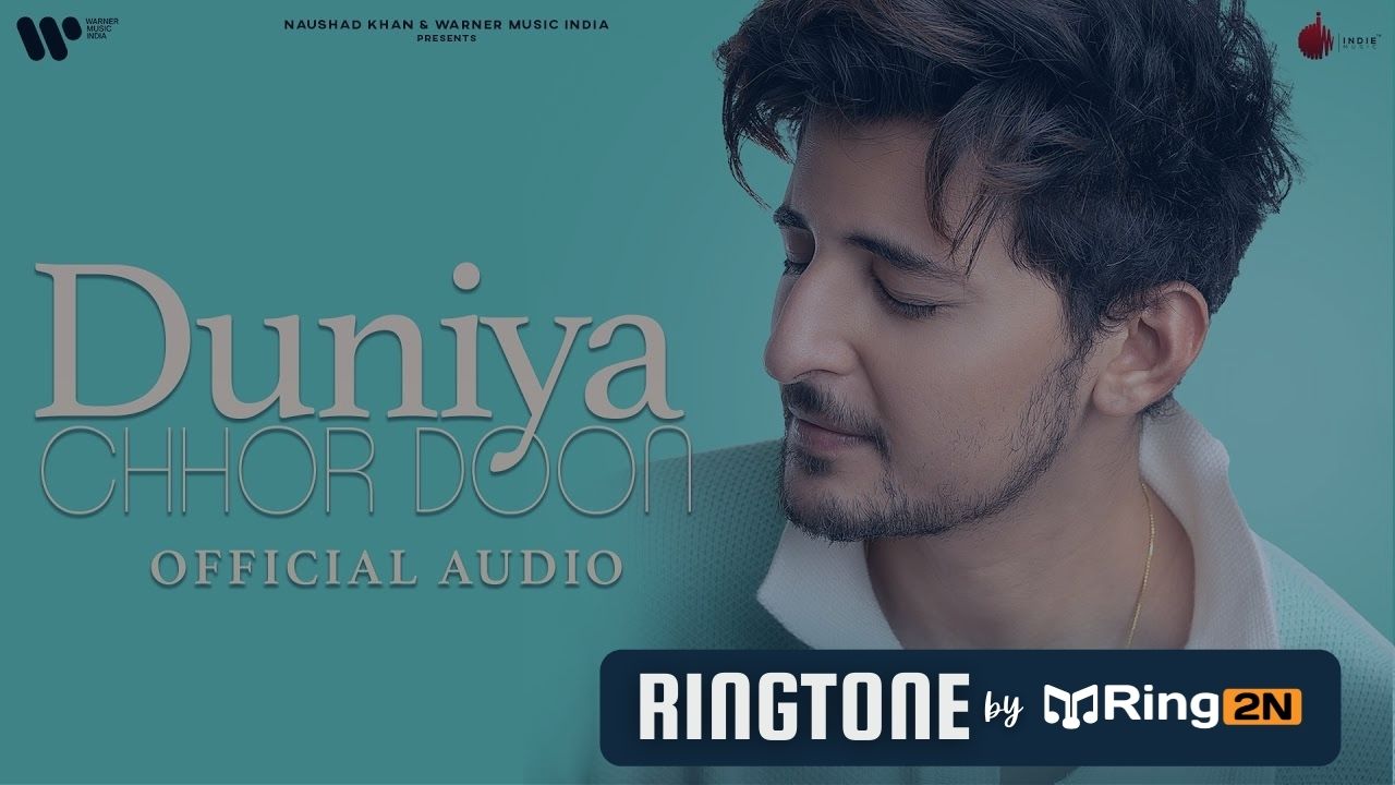 Duniya Chhor Doon Ringtone Download Mp3 | Darshan Raval
