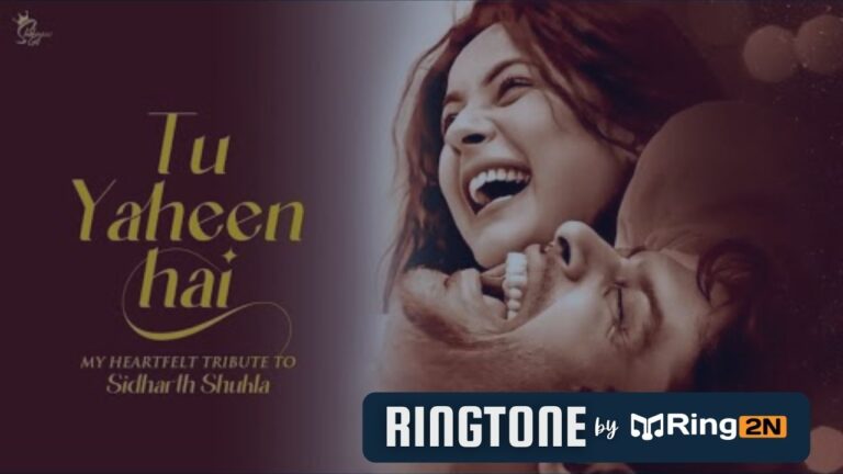 Tu Yaheen Hai Ringtone Download Mp3  Shehnaaz Gill