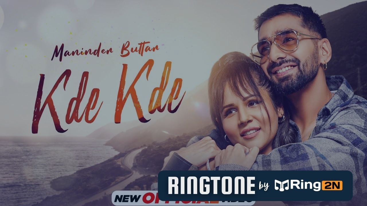 Kde Kde Ringtone Download Mp3 | Maninder Buttar Ft Radhika Bangia