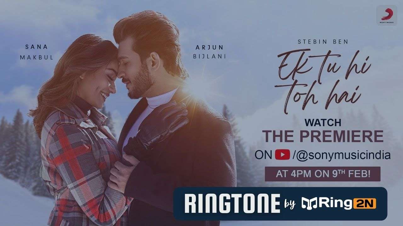 Ek Tu Hi Toh Hai Ringtone Download Mp3 | Stebin Ben