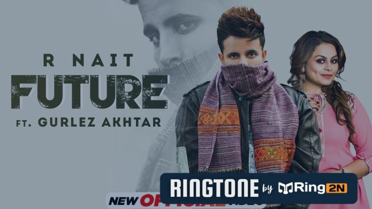 Future Ringtone Download Mp3 Free | R NAIT