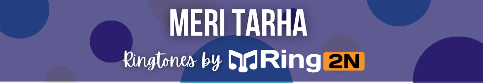Meri Tarha Ringtone Download Mp3 Free  Akhil Redhu
