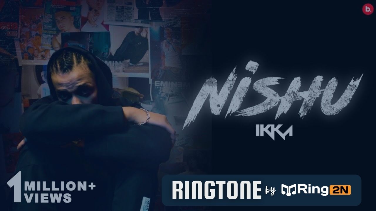 Nishu Ringtone Download Mp3 Free IKKA
