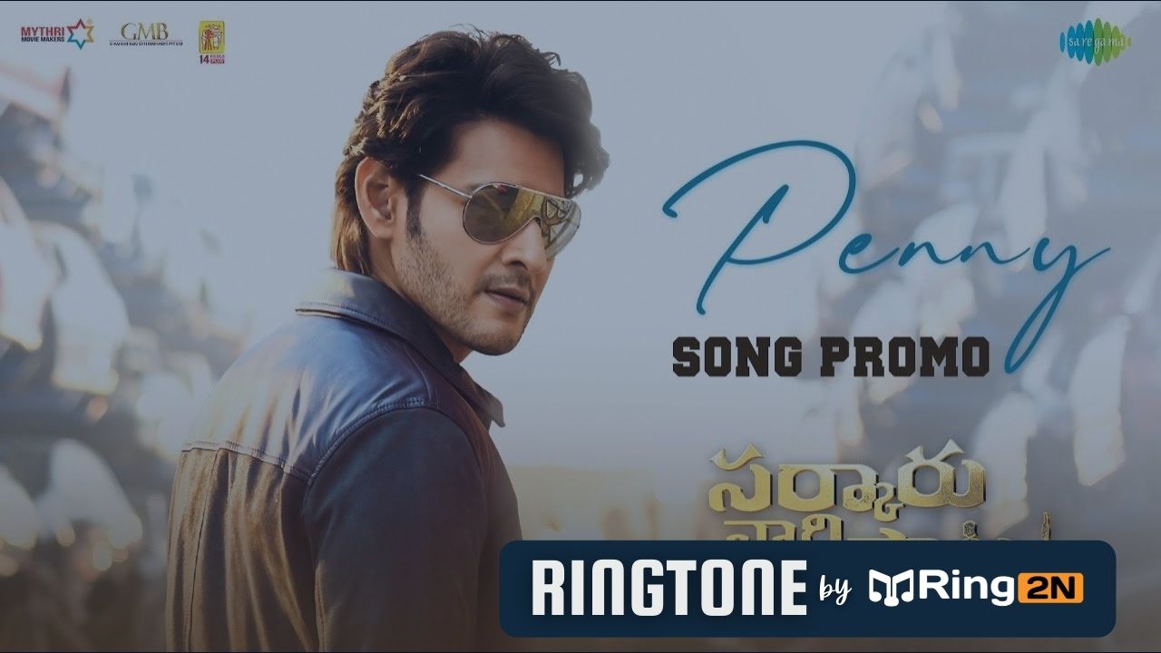 Penny Ringtone Download Mp3 | Mahesh Babu, Nakash Aziz