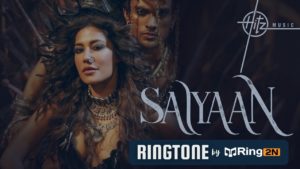 SAIYAAN Ringtone Download Mp3 Asees Kaur & Zain