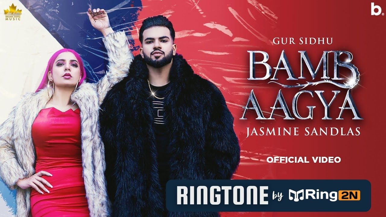 BAMB AAGYA Ringtone Download Mp3 | Gur Sidhu, Jasmine Sandlas