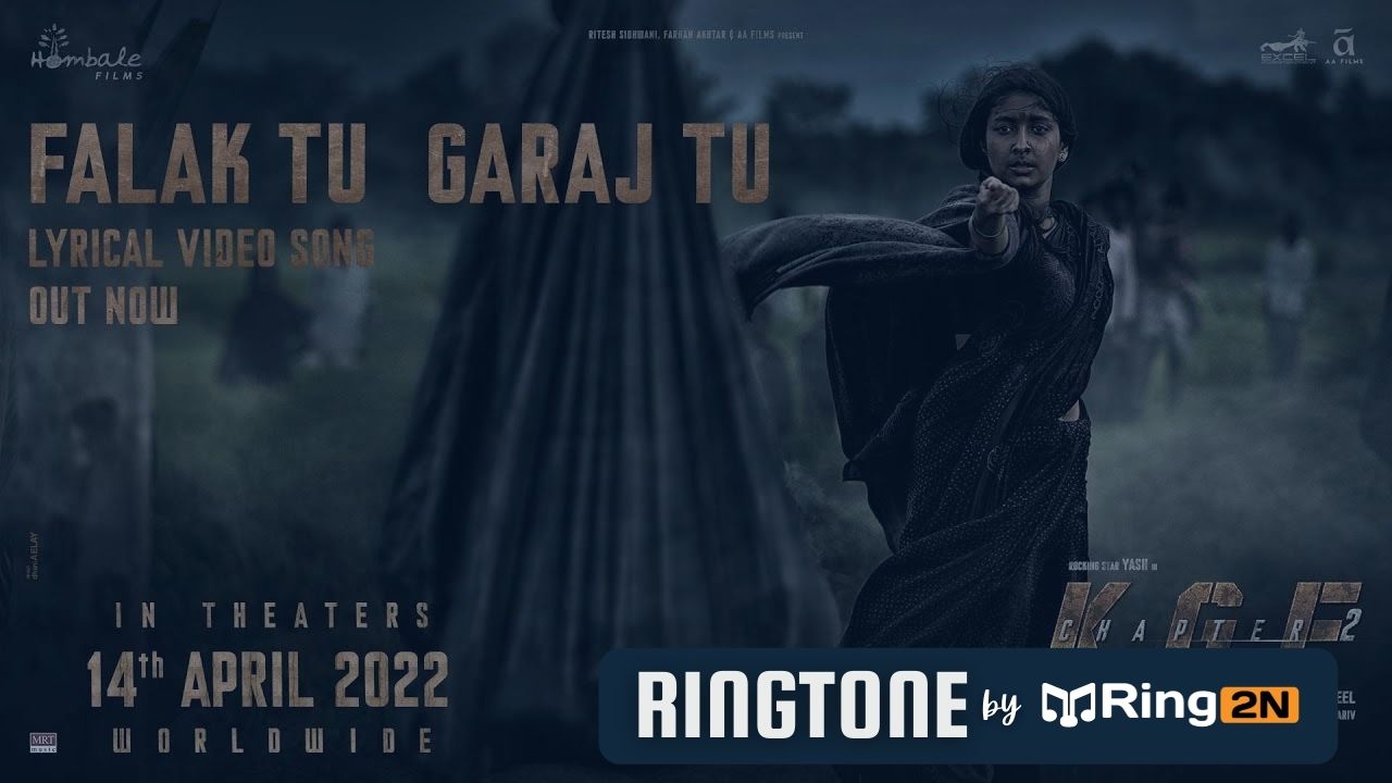 Falak Tu Garaj Tu Ringtone Download Mp3 | Rocking Star Yash, KGF Chapter 2