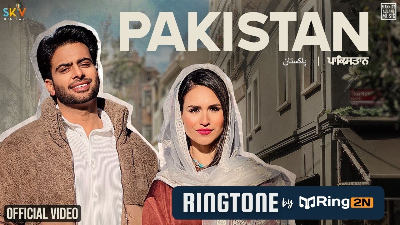 Pakistan Ringtone Download Mp3 | Mankirt Aulakh Ft. DJ Flow