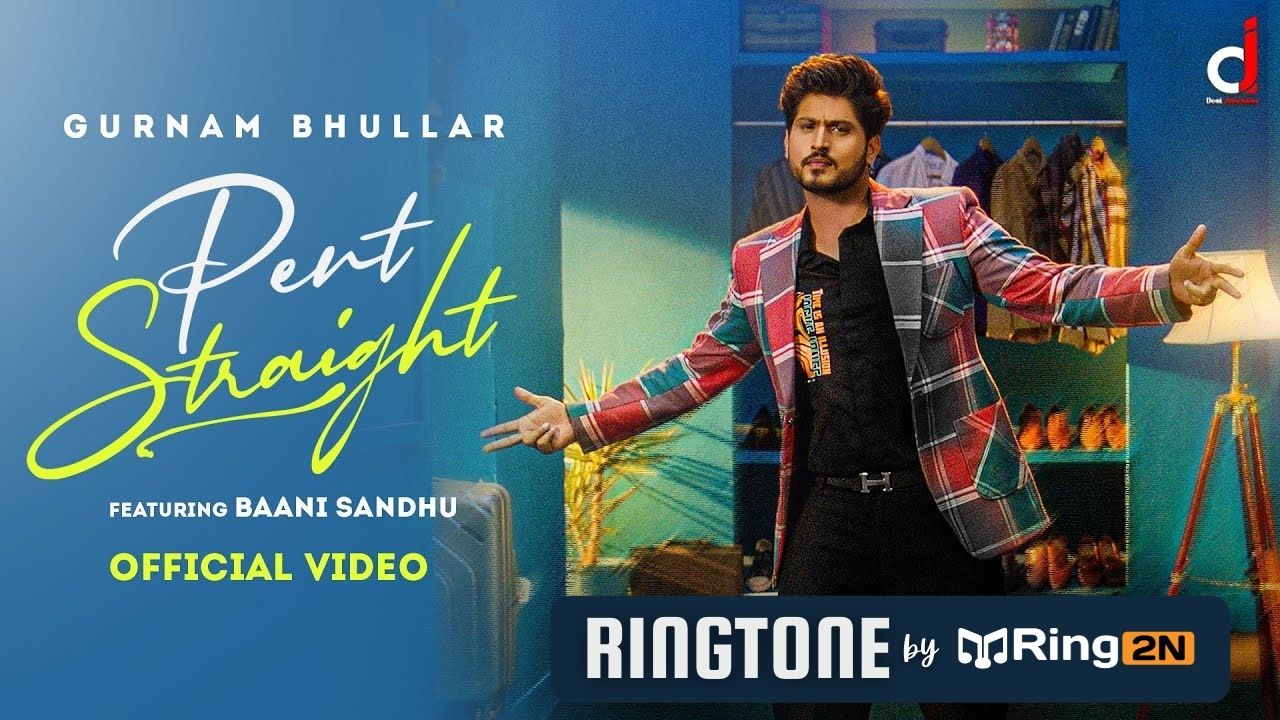 Pent Straight Ringtone Download Mp3 Free | Gurnam Bhullar