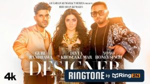 Designer Ringtone Download Mp3 Free Guru Randhawa, Honey Singh