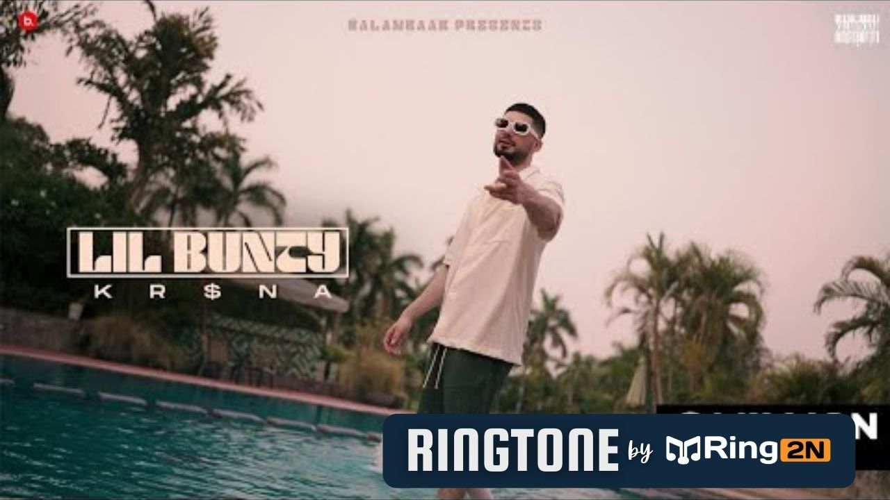 Lil Bunty Ringtone Download Mp3 Free KR$NA