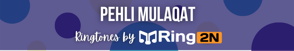 Pehli Mulaqat Ringtone Download Mp3 Free | Gurnam Bhullar
