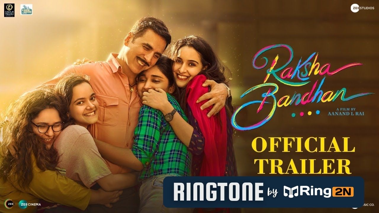 Raksha Bandhan Ringtone Download Mp3 Free | Akshay Kumar
