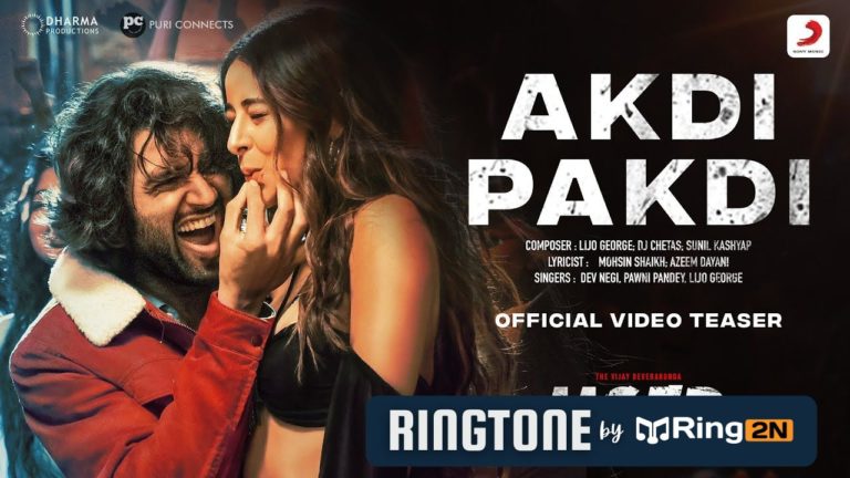 Akdi Pakdi Ringtone Download Mp3 Free | Liger | Vijay Deverakonda