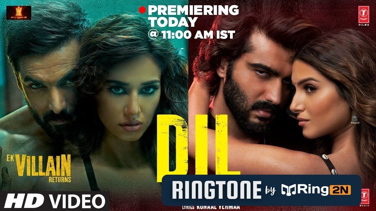 Dil Ringtone Download Mp3 | Ek Villain Returns | John,Disha,Arjun,Tara