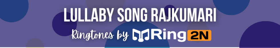 Lullaby Song Rajkumari Ringtone Download Mp3 Free  Vikrant Rona