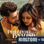 PEHLI-PEHLI-BAARISH-Ringtone-Download-Mp3-Yasser-Desai-Himani-Kapoor