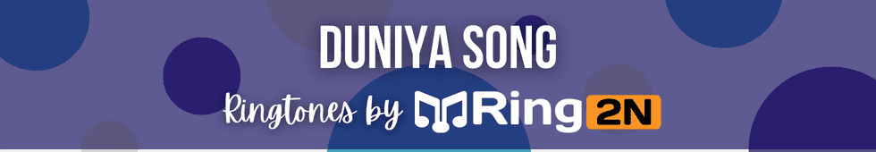 Duniya Song Ringtone Download Mp3 Free  B Praak