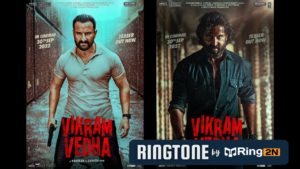 Vikram Vedha Ringtone Download Mp3 | Hrithik Roshan, Saif Ali Khan